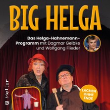 BIG HELGA mit Dagmar Gelbke & Wolfgang Fliedler 28.10.2026 Lindenhalle