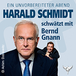 Harald Schmidt und Bernd Gnann - Ein völlig unvorbereiteter Abend