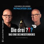 Die drei ??? - Das Erbe des Meisterdiebes als Mitmachhörspiel - Zusatztermin