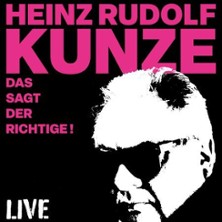 Heinz Rudolf Kunze - Das sagt der Richtige - Live Solo 29.05.2026 Kulturkirche St. Jakobi Stralsund
