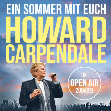 Howard Carpendale – EIN SOMMER MIT EUCH – 2026 21.08.2026 Waldbühne Rügen